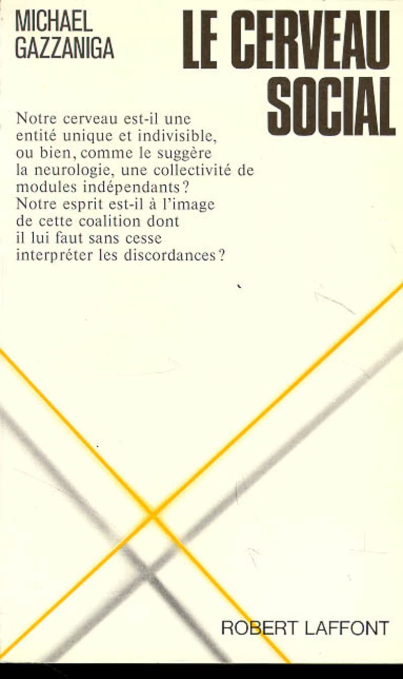 Le cerveau social Social Sciences