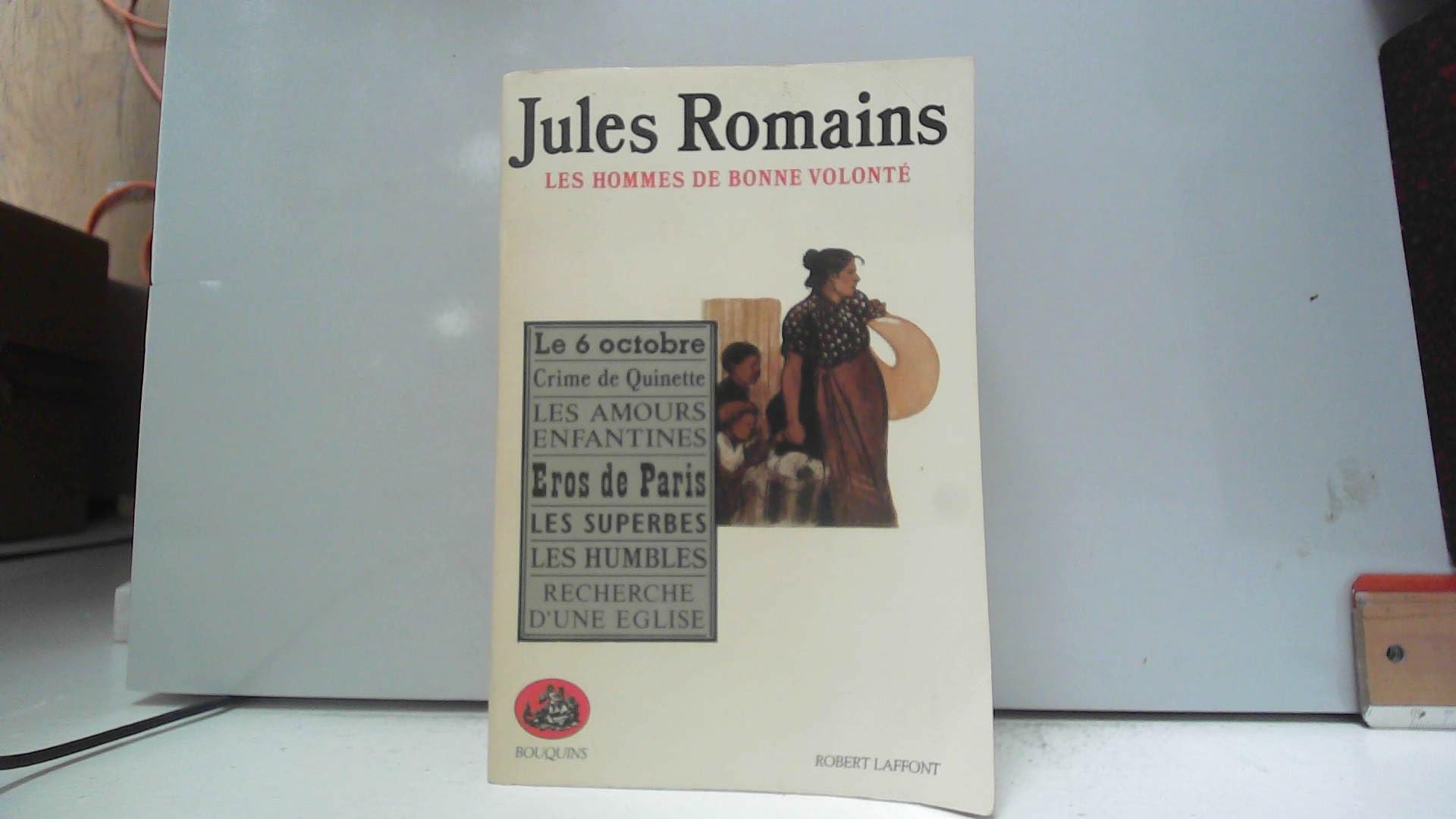 Crime de Quinette ; Les Amours enfantines ; Eros de Paris ; Les Superbes ; Les Humbles ; Recherche d'une église ; Le 6 octobre Books