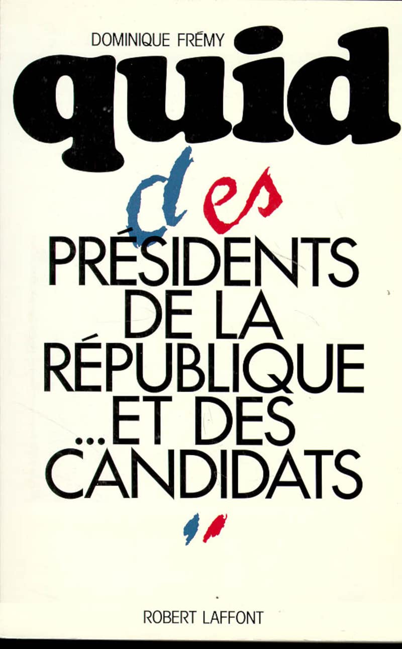 Quid des présidents - NE book