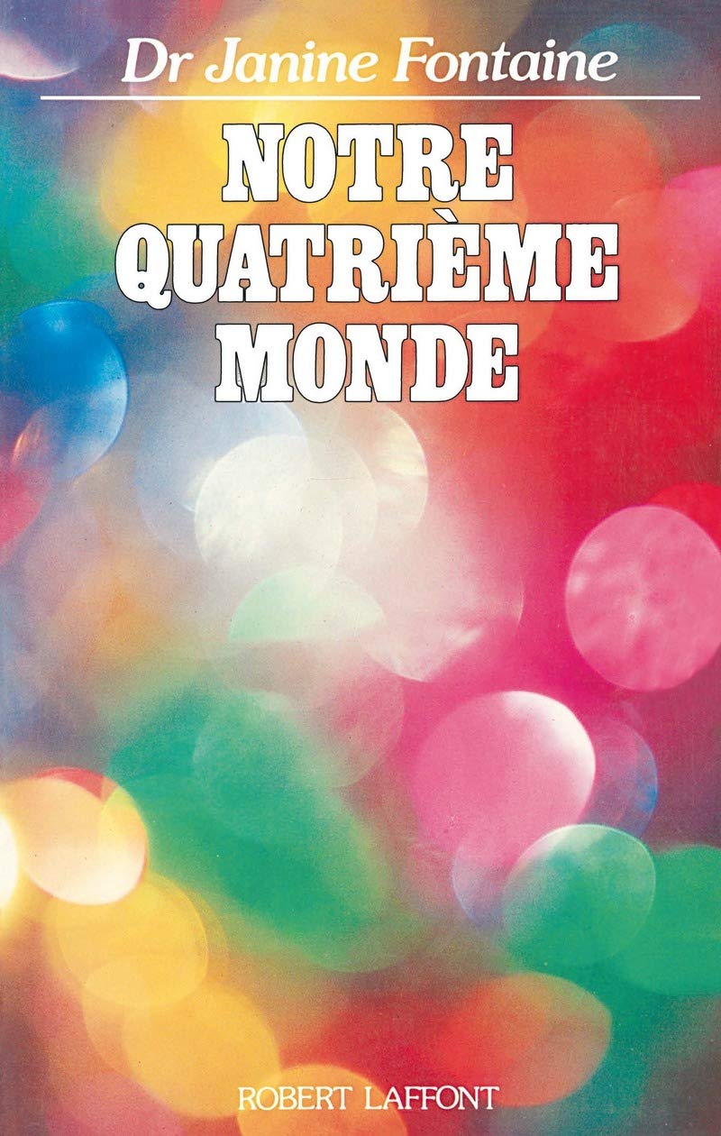 Notre quatrième monde Health, Nutrition & Fitness