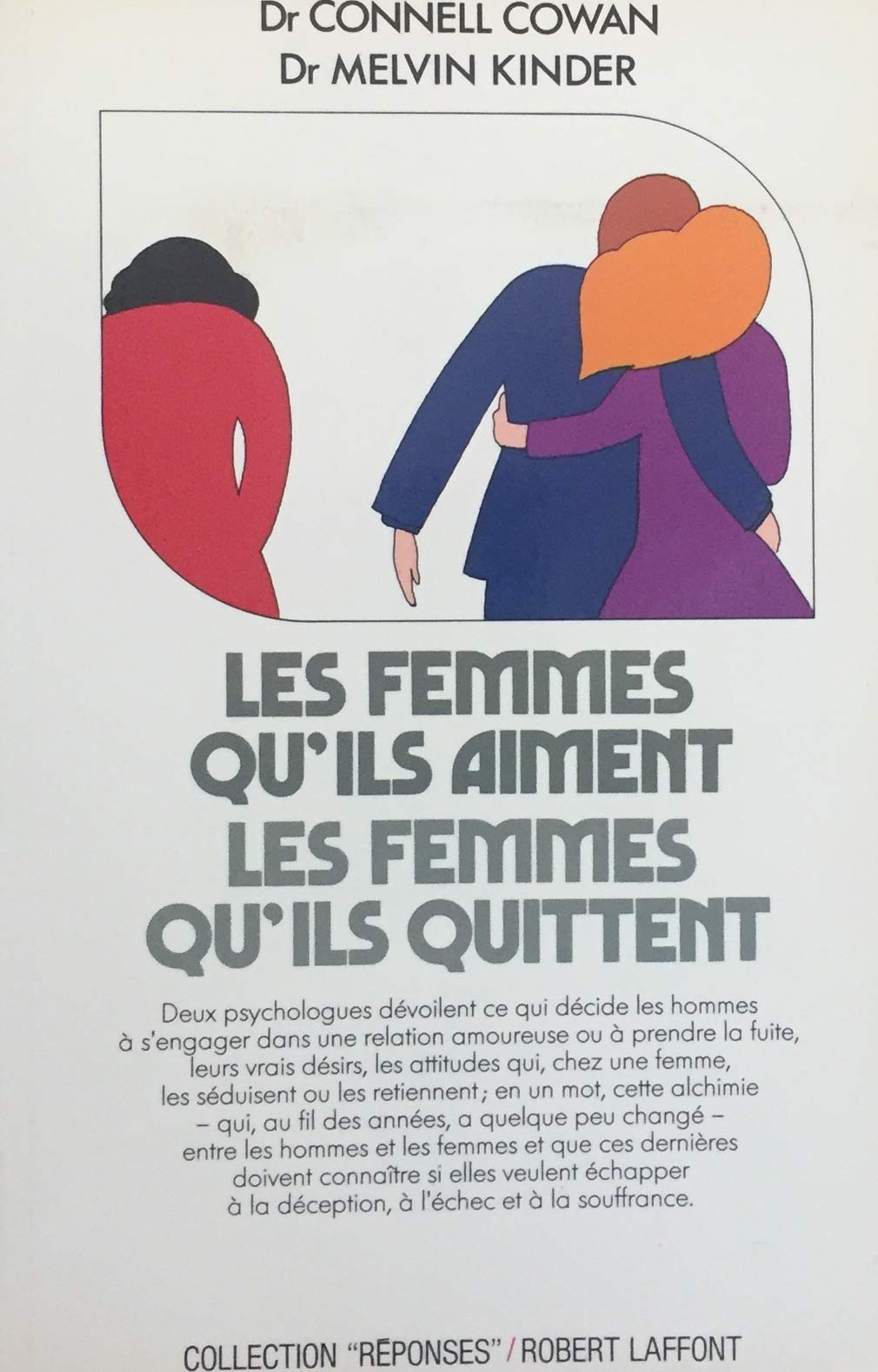 Les Femmes qu'ils aiment, les femmes qu'ils quittent Books