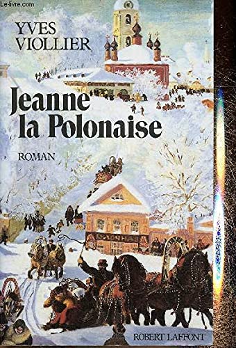 Jeanne la Polonaise, Tome 1 : book