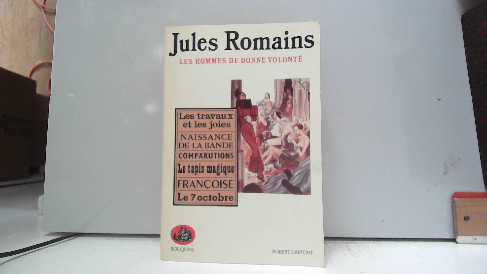 Les hommes de bonne volonté: Tome 4 Books