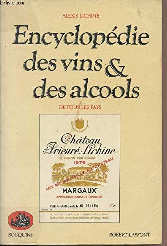 Encyclopédie des vins et des alcools de tous les pays book