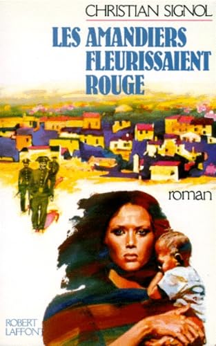 Les Amandiers fleurissaient rouge book