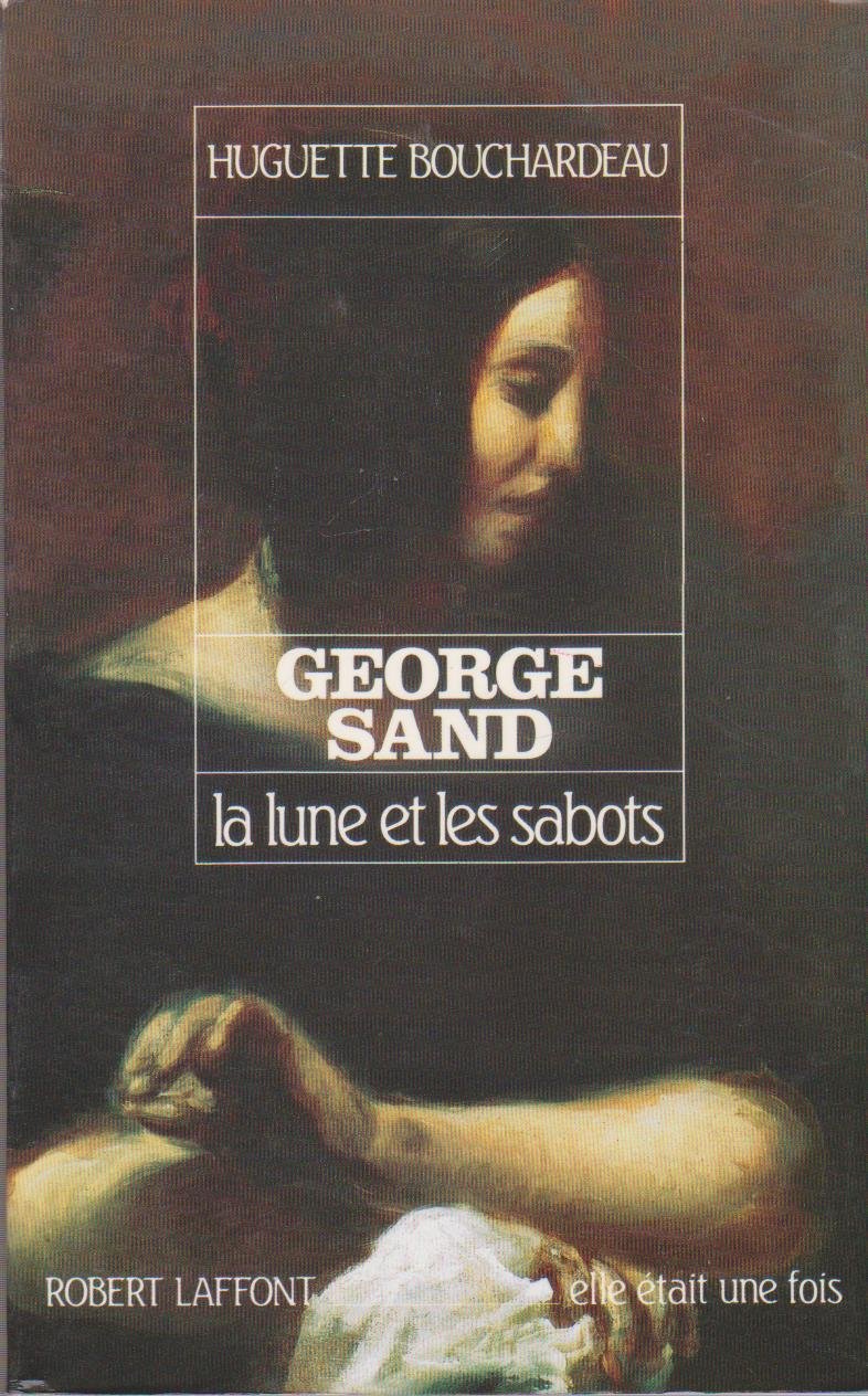 George Sand : la lune et les sabots book