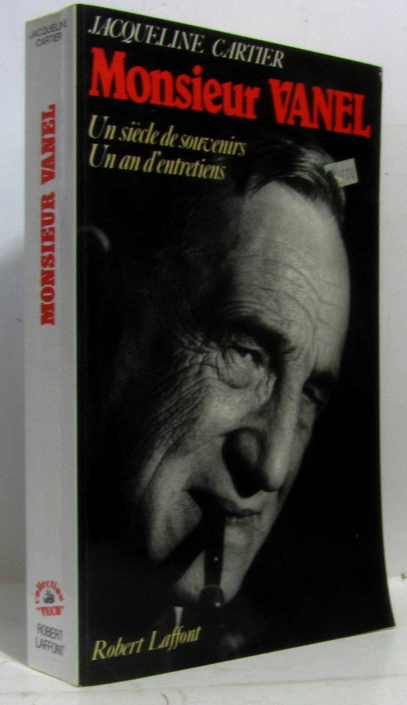 Monsieur Vanel: Un siècle de souvenirs, un an d'entretiens Books