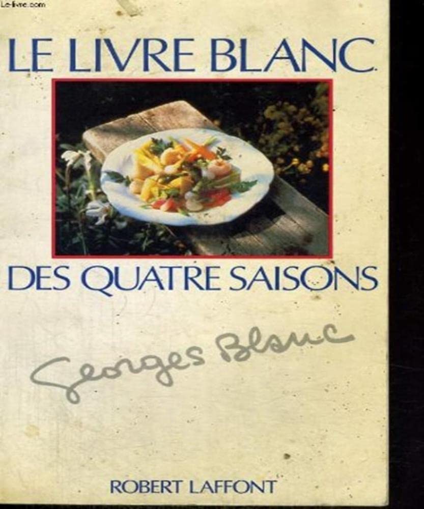 Le Livre Blanc des quatre saisons book