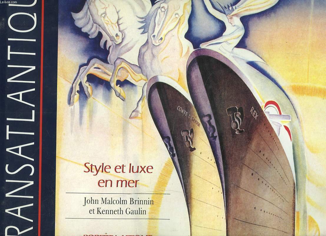 Transatlantiques - Style et Luxe en Mer book