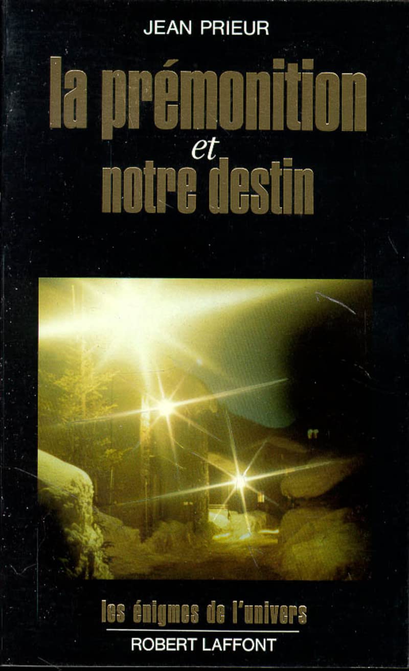 La prémonition et notre destin book