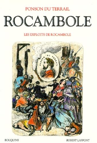 Rocambole. Vol. 1. Les exploits de Rocambole book