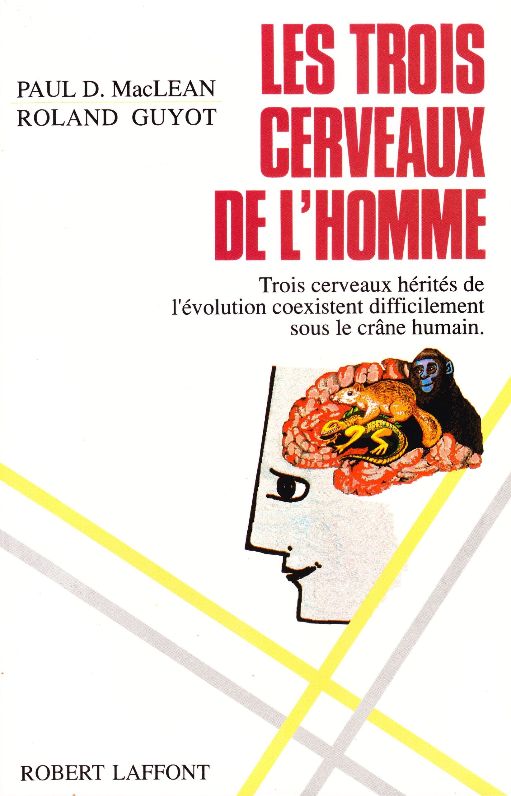 Les trois cerveaux de l'homme Books