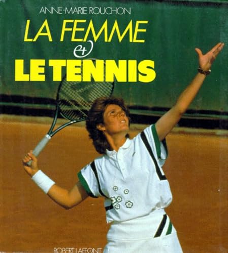 La Femme et le tennis book