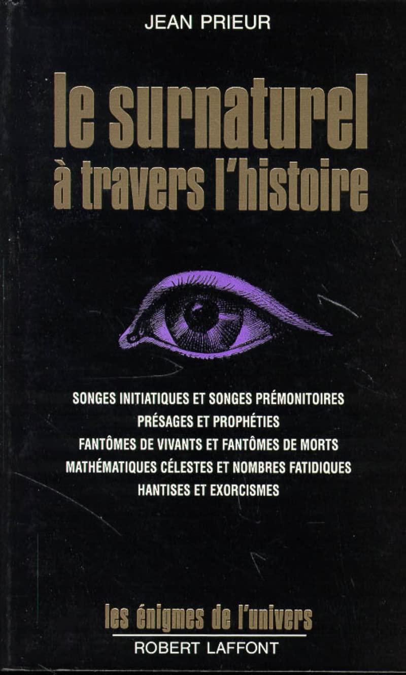 Le surnaturel à travers l'histoire book