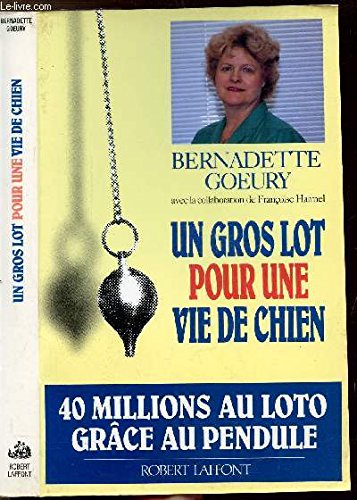 Un gros lot pour une vie de chien book