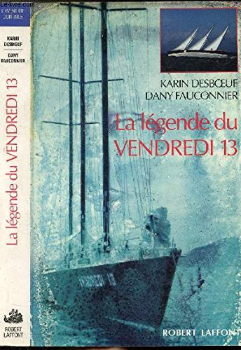 La Légende du Vendredi 13 book