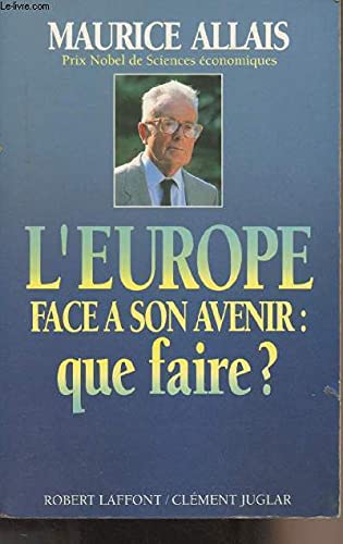 Europe face a son avenir que faire book