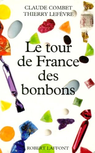 TOUR DE FRANCE DES BONBONS book