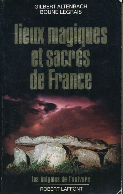 Lieux Magiques Et Sacres De France Books