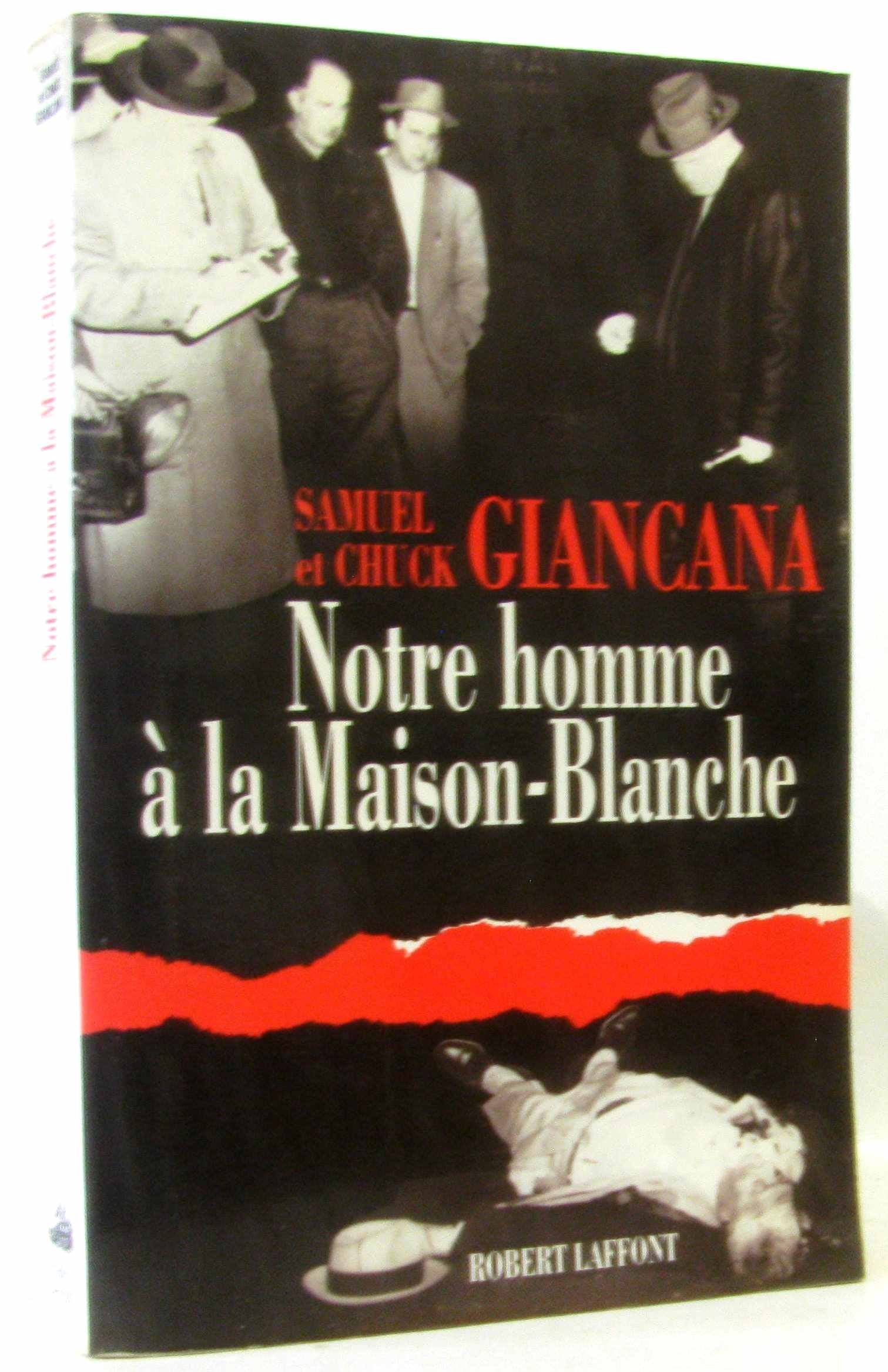 NOTRE HOMME A LA MAISON BLANCH book