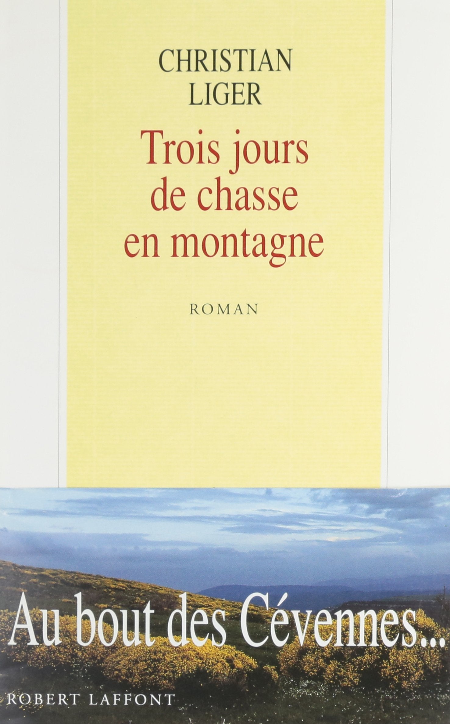 TROIS JOURS DE CHASSE MONTAGNE book