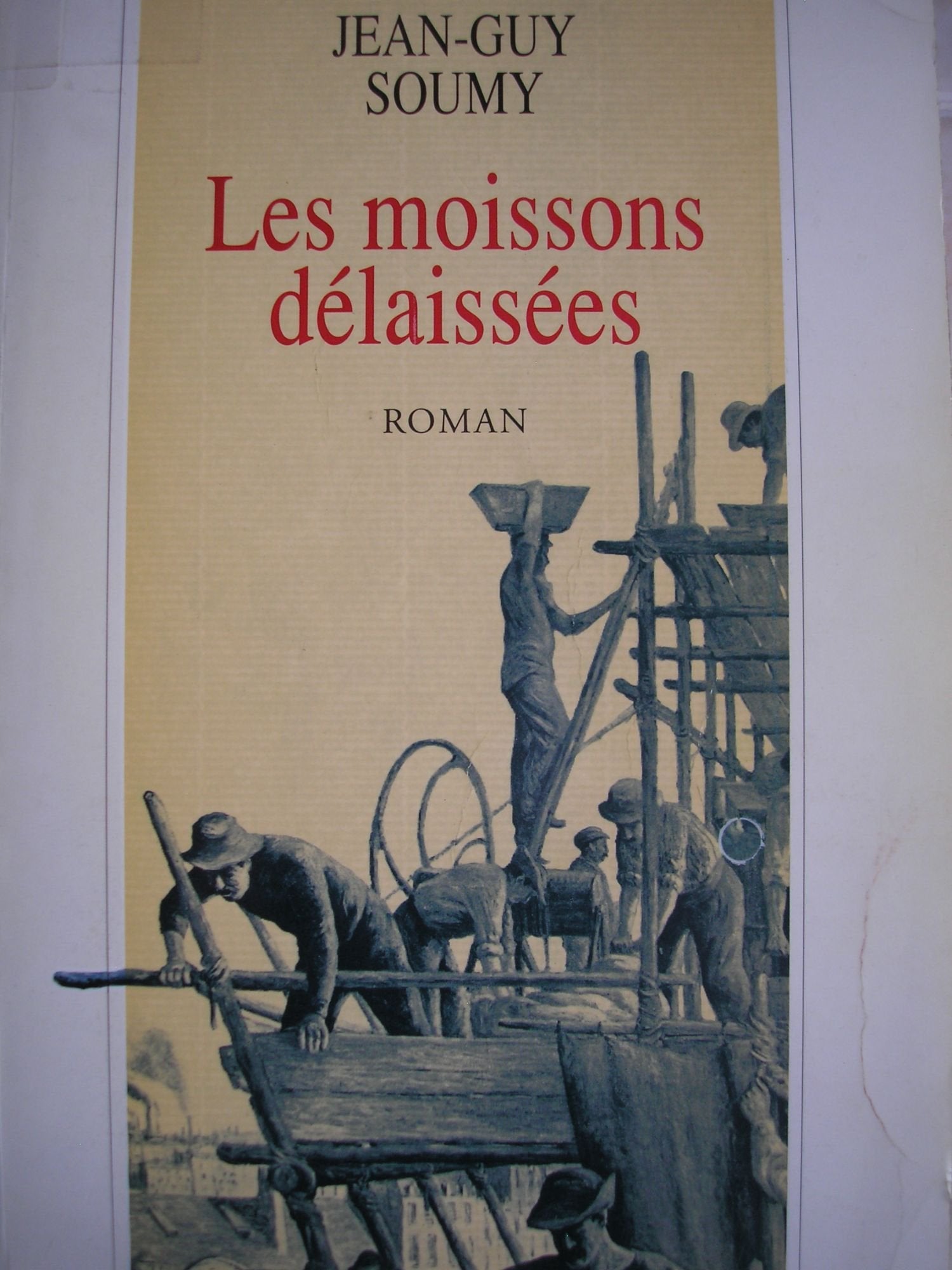 Les moissons délaissées, Tome 1 : Books
