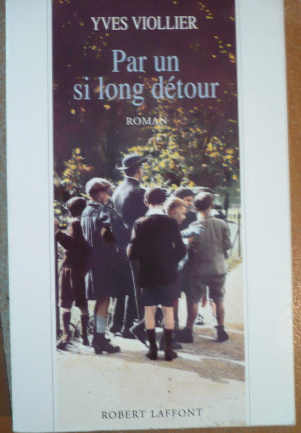 Par un si long détour Books