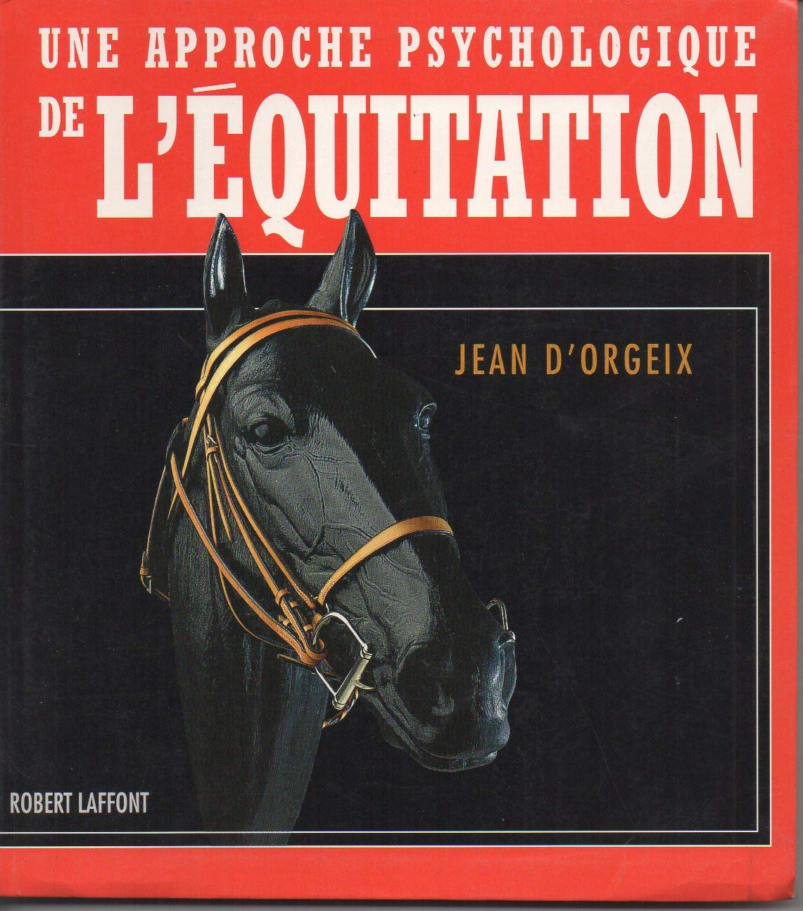 Une Approche Psychologique de l'Équitation book