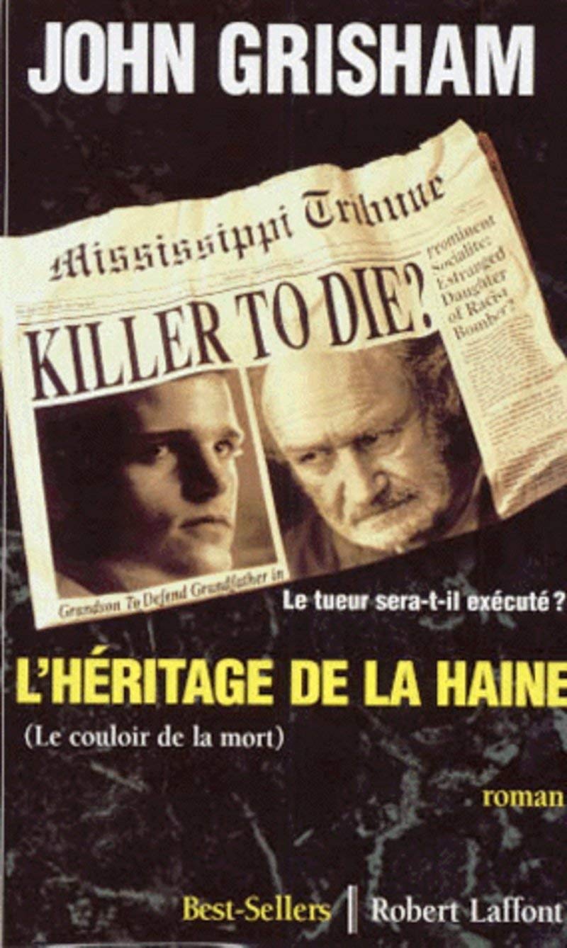 L'héritage de la haine (le couloir de la mort) book