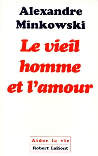 VIEIL HOMME ET L AMOUR book
