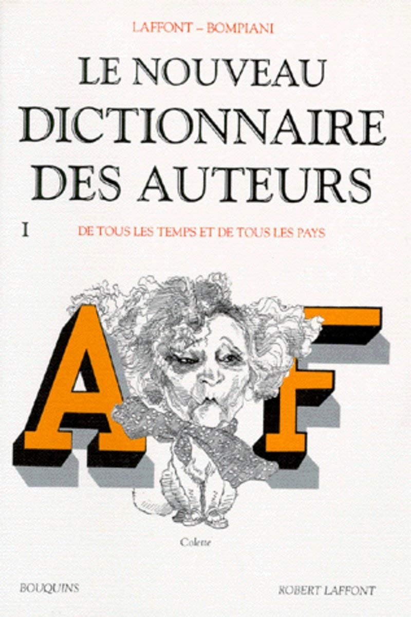 Nouveau dictionnaire des auteurs - tome 1 Reference Books