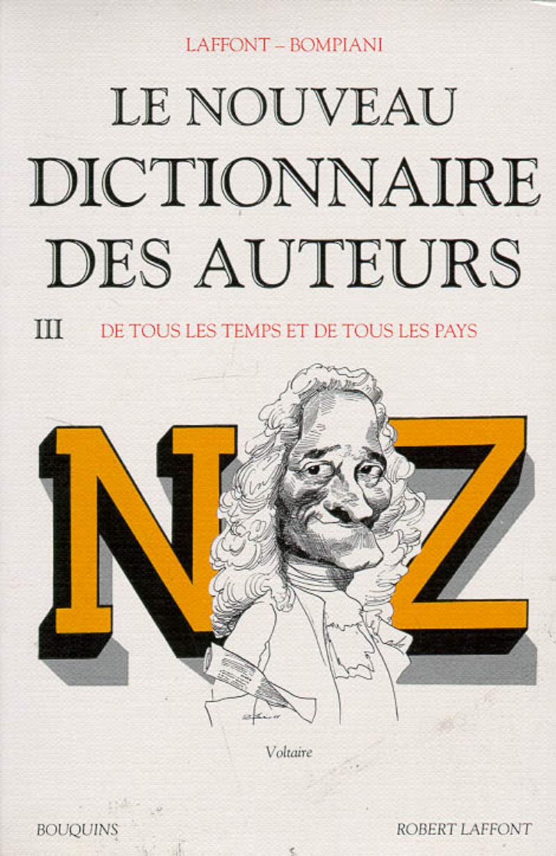 Nouveau dictionnaire des auteurs - tome 3 (03) Reference Books