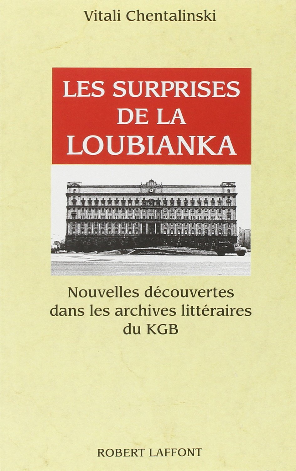 Les surprises de la Loubianka book