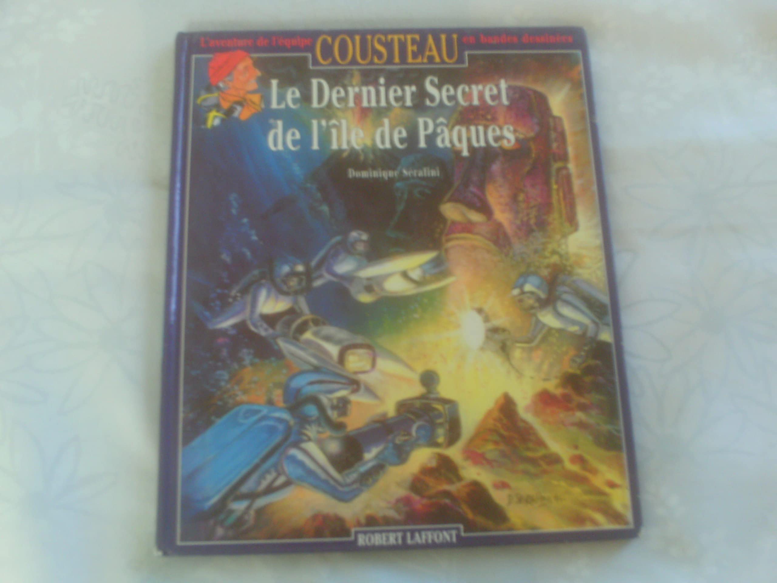 Le Dernier Secret De L'Ile De Paques book