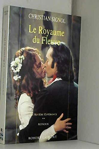Le royaume du fleuve -t2- -laffont- Books