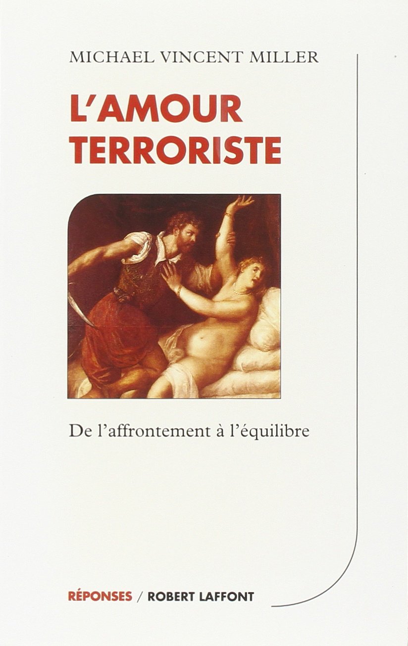 L'Amour terroriste : De l'affrontement à l'équilibre Partnership & Love