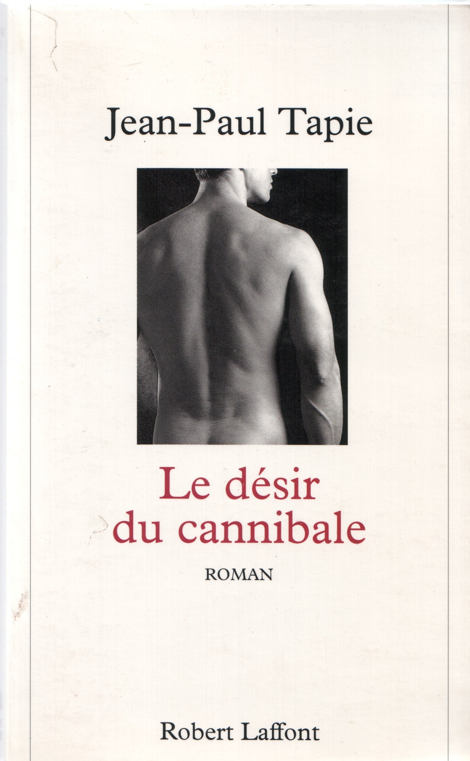 Le Désir du cannibale book