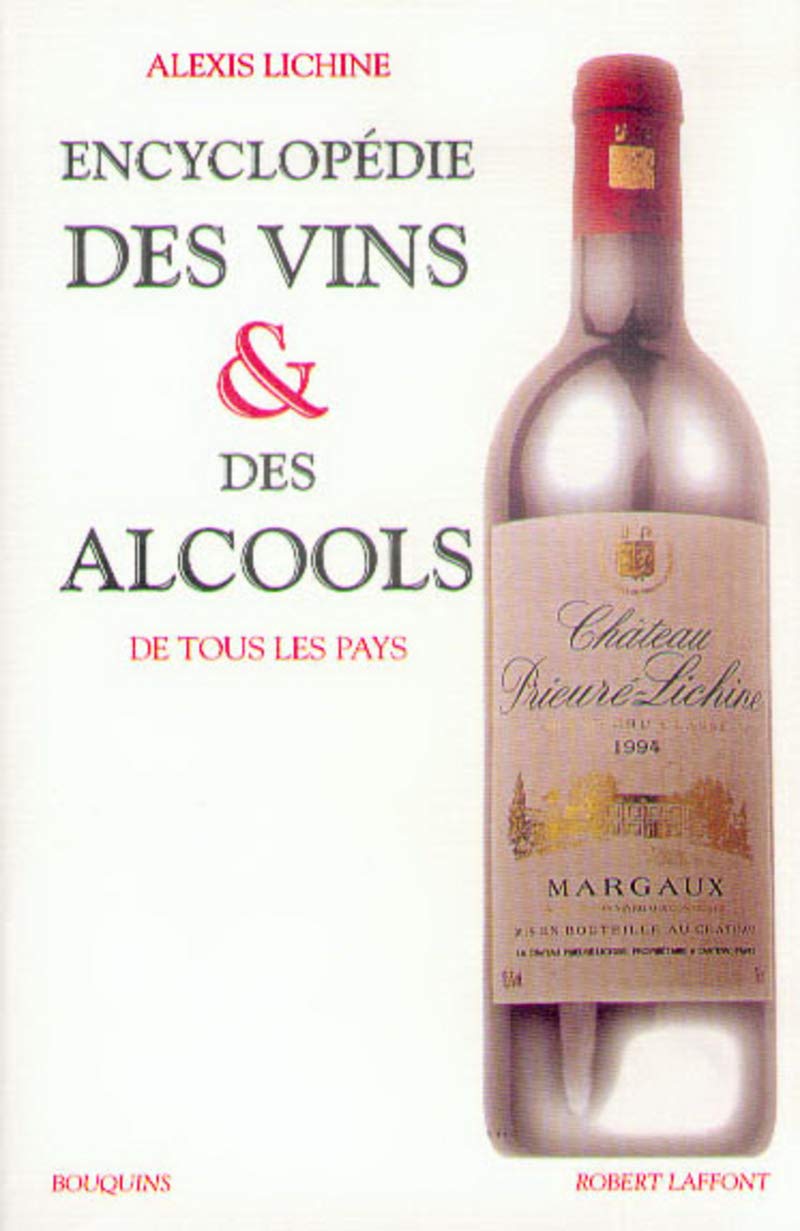 Encyclopédie des vins & des alcools - NE Leisure, Home & Garden