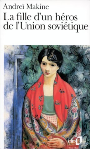 La fille d'un héros d'Union soviétique - NE Contemporary literature