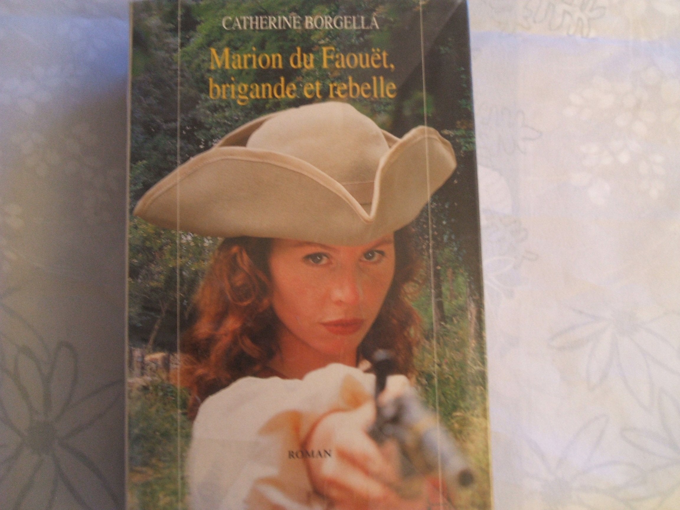 M DU FAOUET BRIGANDE ET REBEL book