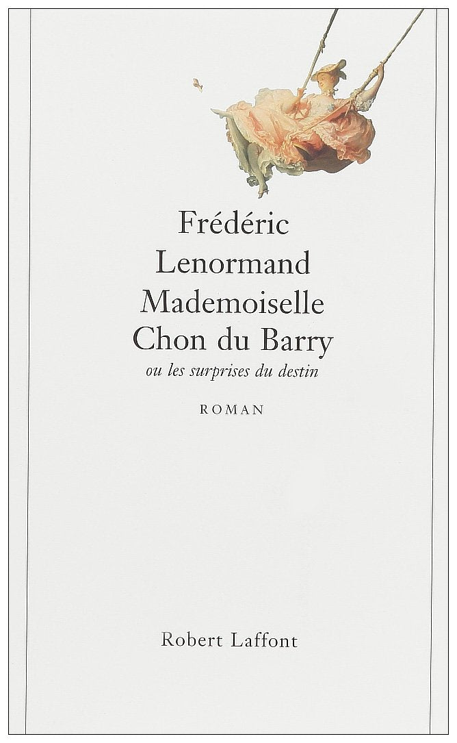 Mademoiselle Chon du Barry ou Les surprises du destin Books