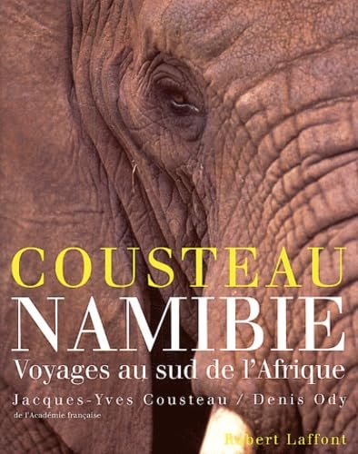 Namibie. Voyages Au Sud De L'Afrique Books