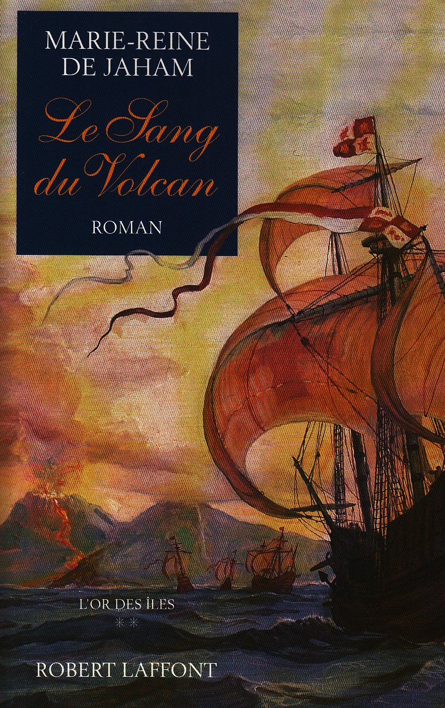 Le sang du volcan - tome 2 - L'or des îles (02) Contemporary literature