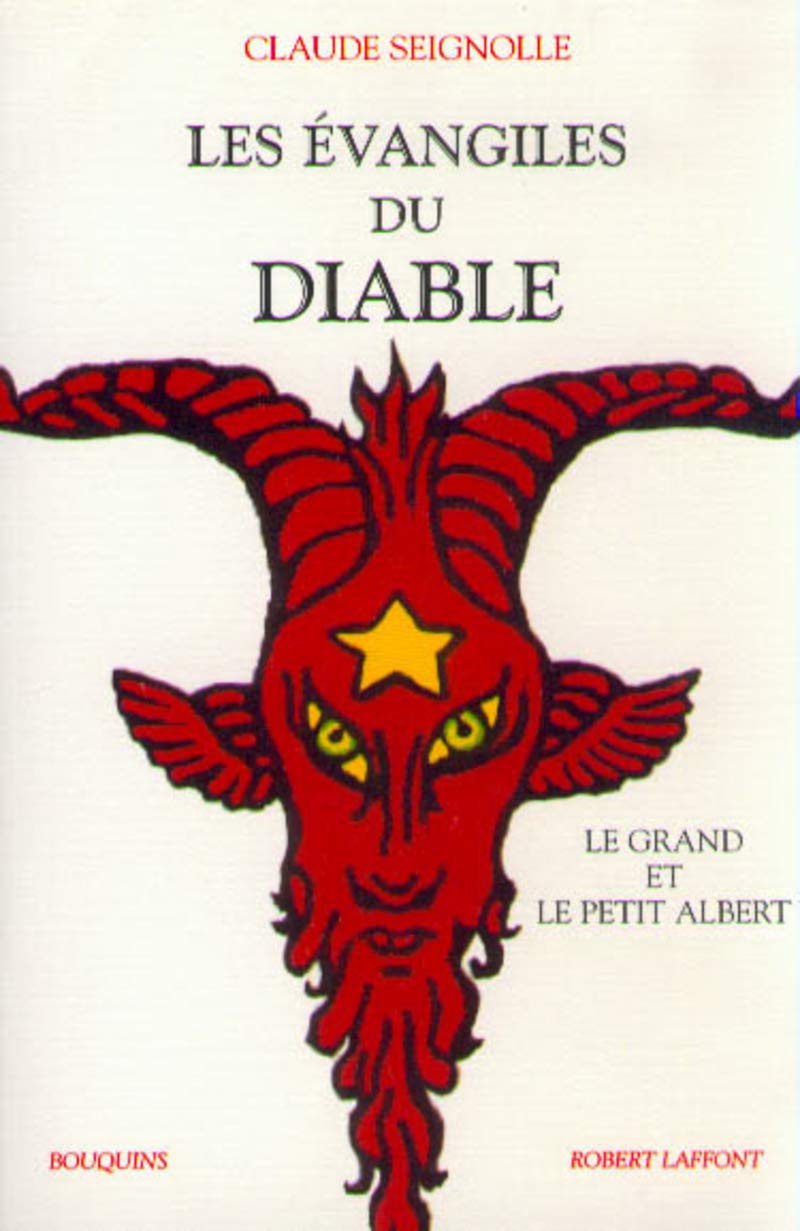 Les Évangiles du diable, suivi de "Le Grand et le Petit Albert" book