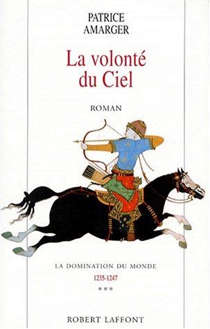 La volonté du ciel - tome 3 (03) Contemporary literature
