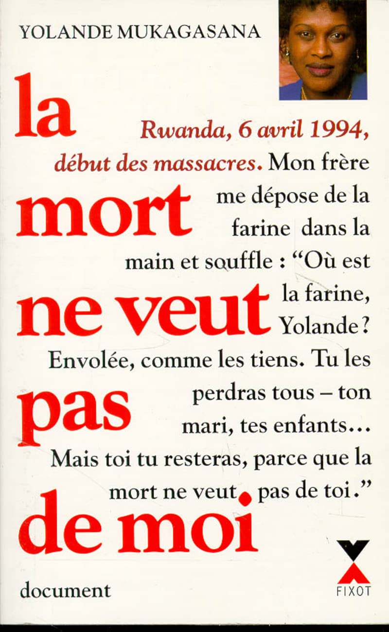 La mort ne veut pas de moi Memories