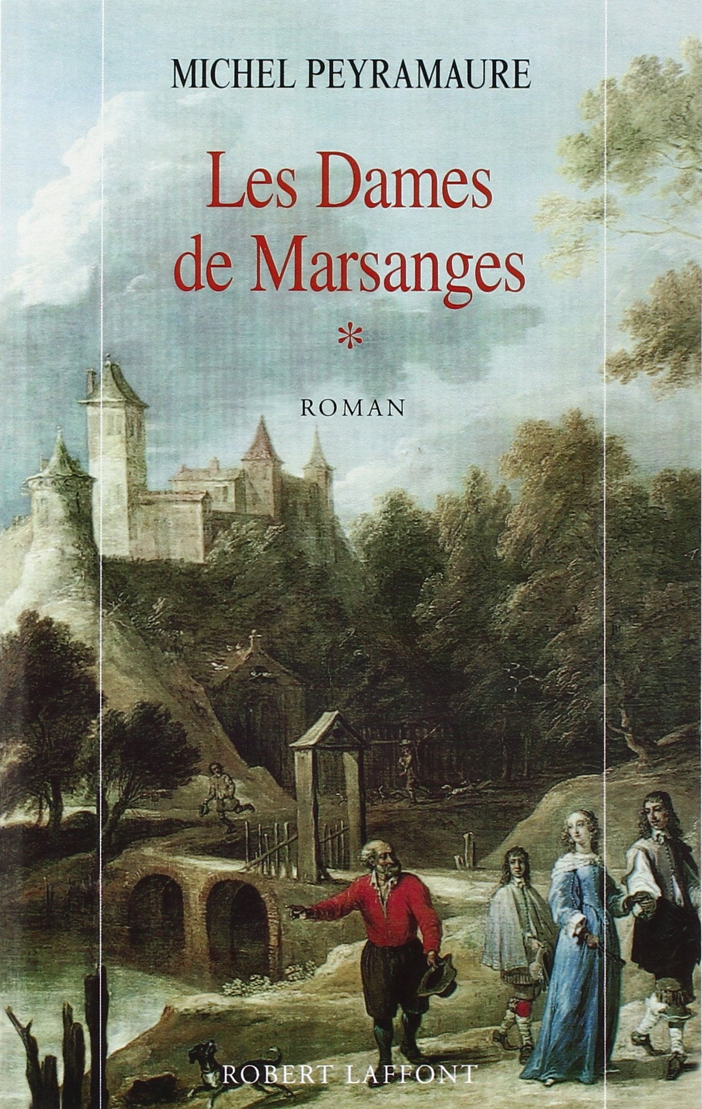 Les dames de Marsanges - tome 1 - NE (01) Historical Fiction