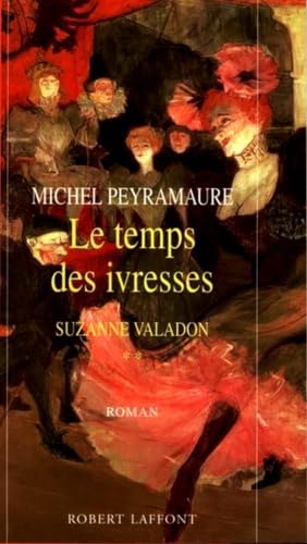Le temps des ivresses Books
