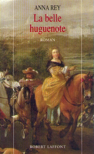 Product Image: La belle huguenote