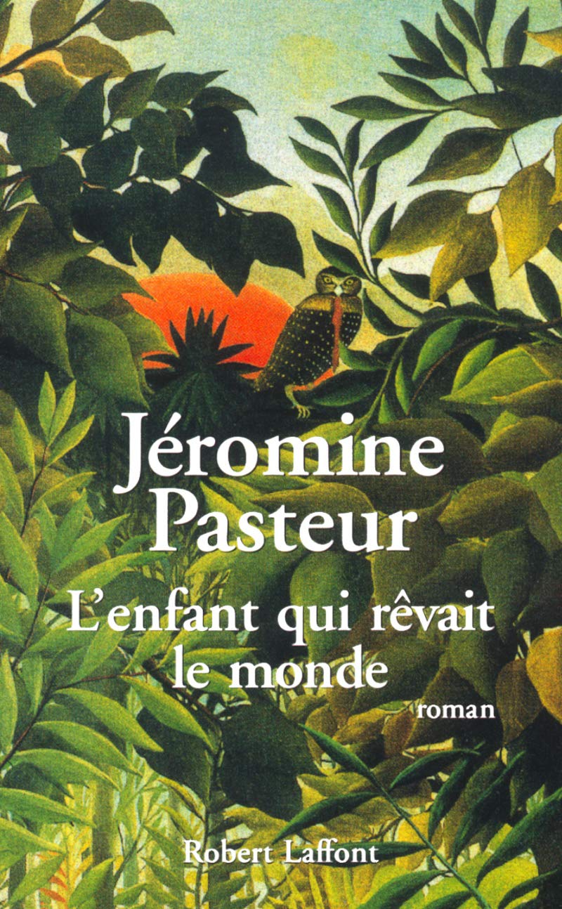L'enfant qui rêvait le monde Contemporary literature